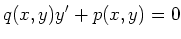 $\displaystyle q(x,y) y^\prime + p(x,y) = 0
$