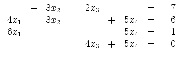 \begin{displaymath}
\begin{array}{r@{}r@{}lrr@{}lrr@{}lrr@{}lcr@{}r}
& & & + & ...
... & & & & & & - & 4 & x_3 & + & 5 & x_4 & = & & 0\\
\end{array}\end{displaymath}