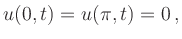 $\displaystyle u(0,t)=u(\pi,t)= 0\,,$