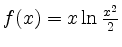 $ f(x)=x\ln{\frac{x^2}{2}}$