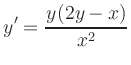 $\displaystyle y^\prime = \frac{y (2y-x)}{x^2}
$