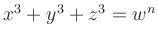 $ x^3+y^3+z^3=w^n$