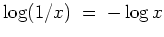 $ \mbox{$\log(1/x)\; = \; -\log x$}$