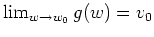 $ \mbox{$\lim_{w\to w_0} g(w) = v_0$}$