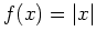 $ \mbox{$f(x) = \vert x\vert$}$