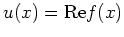 $ \mbox{$u(x) = {\operatorname{Re}}f(x)$}$