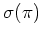 $ \sigma(\pi)$