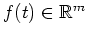 $ f(t)\in\mathbb{R}^m$