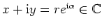 $ \mbox{$x + \mathrm{i}y = r e^{\mathrm{i}\alpha}\in\mathbb{C}$}$