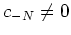 $ \mbox{$c_{-N}\neq 0$}$