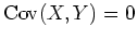 $ \mbox{${\operatorname{Cov}}(X,Y) =0$}$