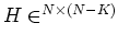 $ \mbox{$H\in\A^{N\times(N-K)}$}$