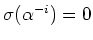 $ \mbox{$\sigma(\alpha^{-i})=0$}$