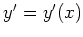 $ \mbox{$y'=y'(x)$}$