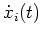 $ \mbox{$\dot x_i(t)$}$