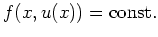 $ \mbox{$f(x,u(x)) = {\mbox{const.}}$}$