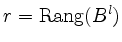 $ r=\operatorname{Rang}(B^l)$