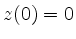 $ z(0)=0$