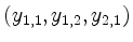 $ (y_{1,1},y_{1,2},y_{2,1})$