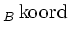 $ \vphantom{\operatorname{k}}_{\color{darkblue} B}\operatorname{koord}$