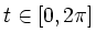 $ t\in [0,2\pi]$