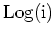 $ \mbox{${\operatorname{Log}}(\mathrm{i})$}$