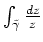 $ \mbox{$\int_{\tilde \gamma} \frac{dz}{z}$}$