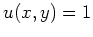 $ \mbox{$u(x,y) = 1$}$