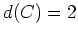 $ \mbox{$d(C) = 2$}$