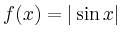 $\displaystyle f(x)=\vert\sin x\vert
$