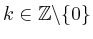 $ k\in\mathbb{Z}\backslash\{0\}$