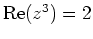 $ \mbox{${\operatorname{Re}}(z^3) = 2$}$