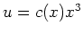 $ \mbox{$u=c(x)x^3$}$