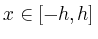 $ x\in[-h,h]$