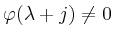 $ \varphi(\lambda+j)\neq0$