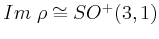 $ Im\ \rho \cong SO^{+}(3,1)$