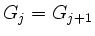 $ G_j=G_{j+1}$