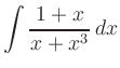 $ \displaystyle \int \dfrac{1+x}{x+x^3}\,dx$