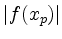 $ \vert f(x_p)\vert$