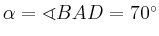 $ \alpha=\sphericalangle
BAD=70^\circ$