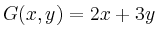 $ G(x,y)=2x+3y$