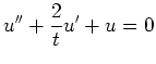 $\displaystyle u'' + \frac{2}{t}u'+u=0 $