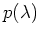 $ p(\lambda)$