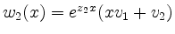 $ w_2(x)=e^{z_2x}(xv_1+v_2)$