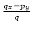 $ \frac{q_x-p_y}{q}$