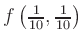 $ f\left(\frac{1}{10},\frac{1}{10}\right)$