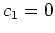 $ c_1=0$