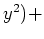 $ y^2) +$