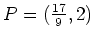 $ P=(\frac{17}{9},2)$