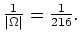 $ \mbox{$\frac{1}{\vert\Omega\vert}=\frac{1}{216}.$}$